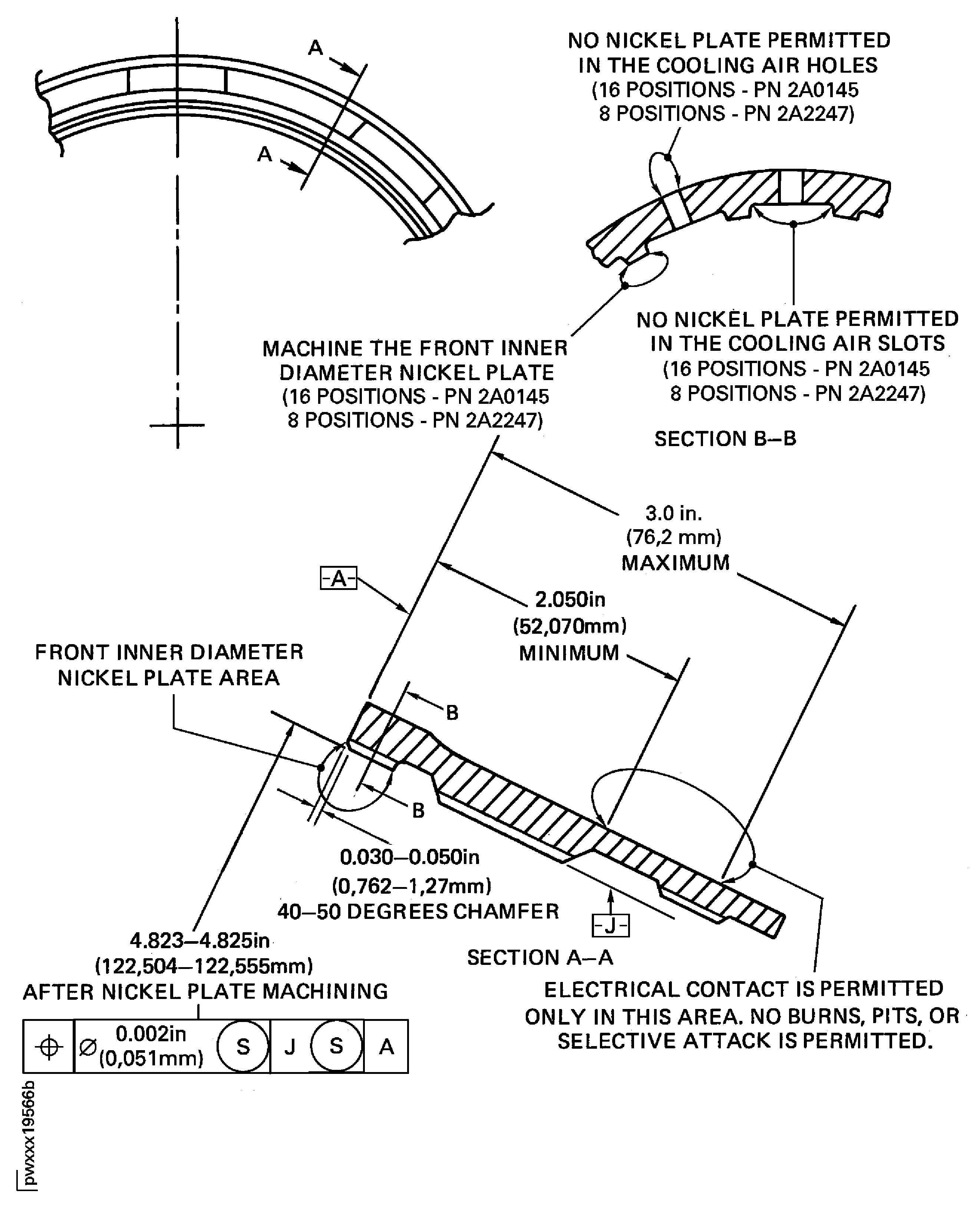 Bearing retaining nut (PN 2A0145 and
2A2247) front inner diameter nickel plate machining