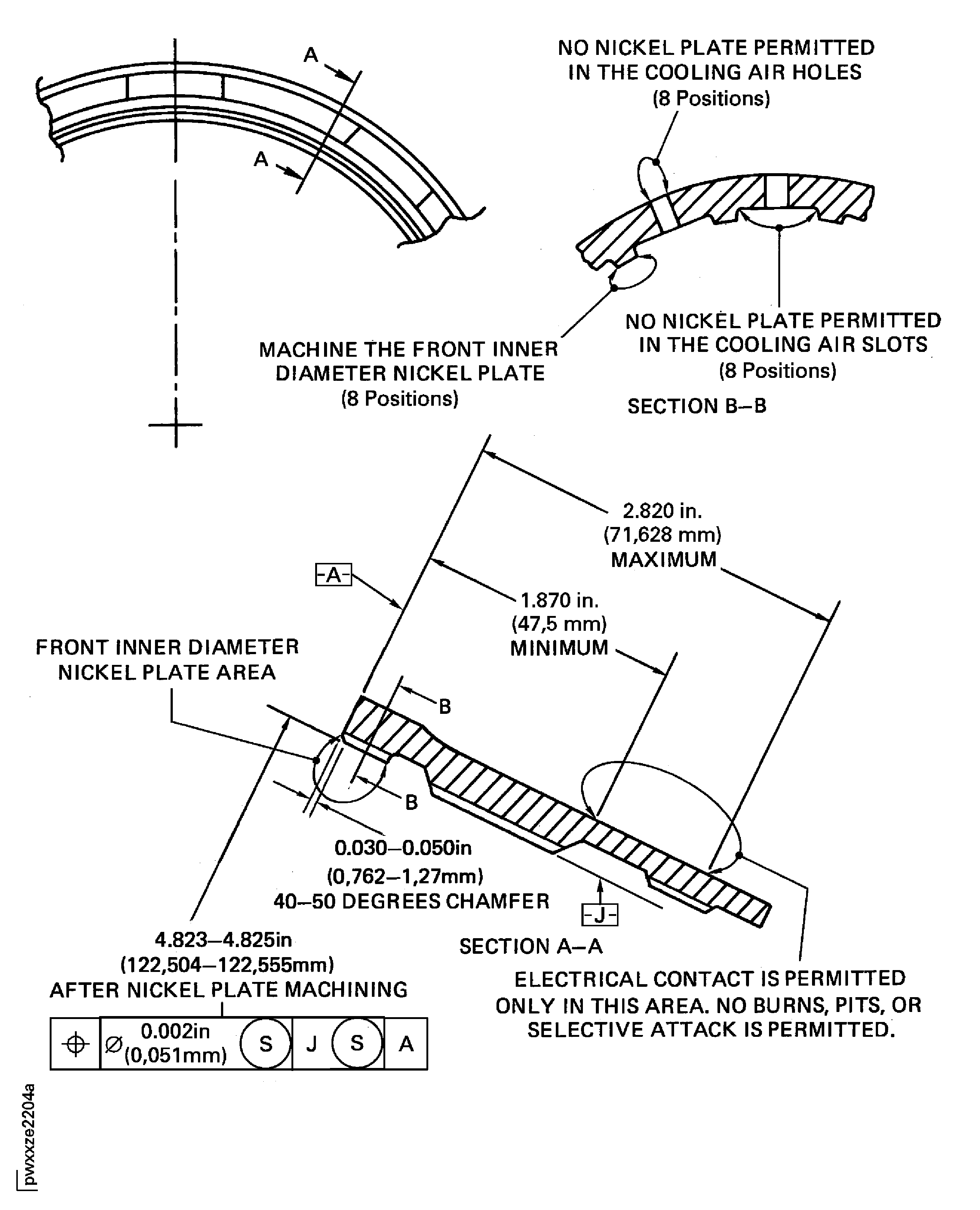 Bearing retaining nut (PN 2A2245) front
inner diameter nickel plate machining